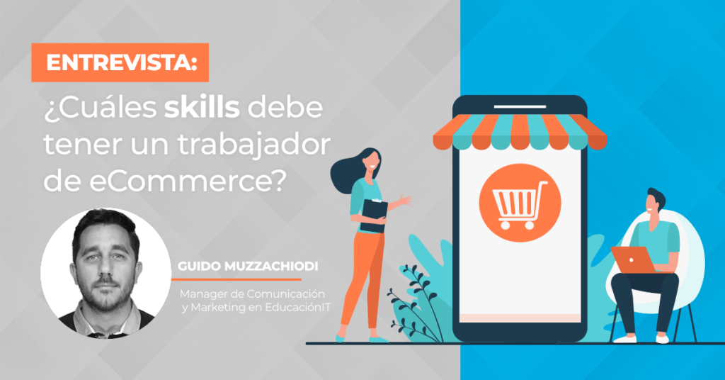 entrevista sobre los skills de un trabajador de ecommerce